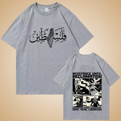 Palestine Arabic Calligraphy T-Shirt – Resistance Until Reclamation | Liberation Graphic Tee for Men & Women