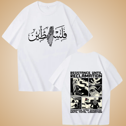 Palestine Arabic Calligraphy T-Shirt – Resistance Until Reclamation | Liberation Graphic Tee for Men & Women